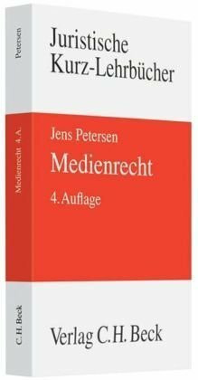 Medienrecht (Kurzlehrbücher für das Juristische Studium)