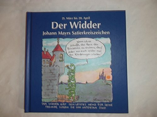 Johann Mayrs Satierkreiszeichen, Der Widder