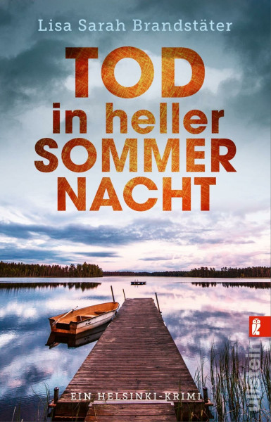 Tod in heller Sommernacht: Ein Helsinki-Krimi | Nordische Krimispannung mit psychologischer Tiefe (Leena Victor ermittelt, Band 2)