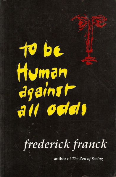 To Be Human Against All Odds: On the Reptile Still Active in Our Brain (Nanzan Studies in Religion and Culture)