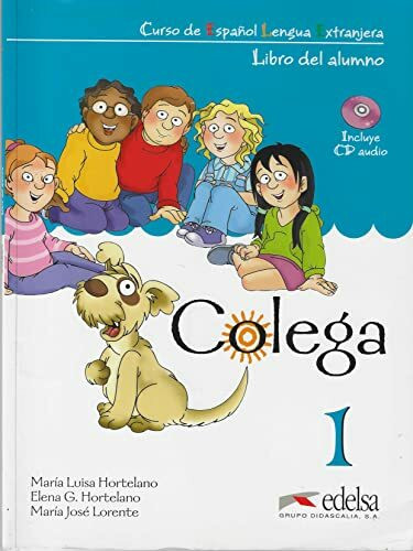 Colega 1: Libro del alumno + CD 1 **NOT FOR SALE SEPARATELY**