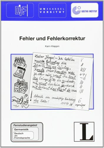 Fehler und Fehlerkorrektur (Das Fernstudienangebot Deutsch als Fremdsprache)