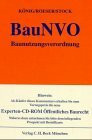 Baunutzungsverordnung (BauNVO): Kommentar zur Baunutzungsverordnung (Gelbe Erläuterungsbücher)