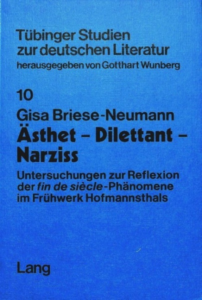 Ästhet - Dilettant - Narziss