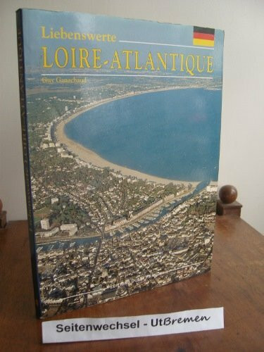 Liebenswerte Loire-Atlantique