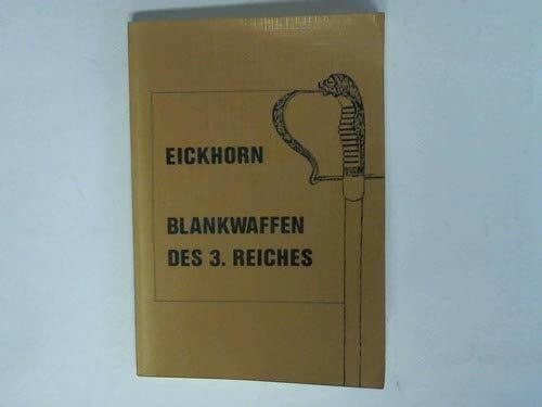 Eickhorn Blankwaffen des 3. Reiches