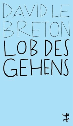 Lob des Gehens (MSB Paperback)