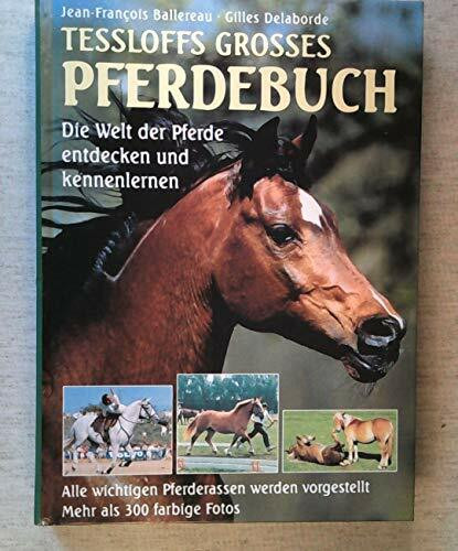 Tessloffs grosses Pferdebuch