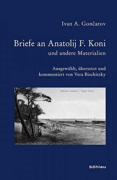 Briefe an Anatolij Koni und andere Materialien