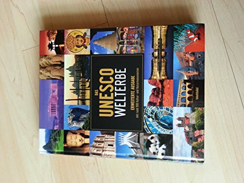 Unesco Weltkulturerbe