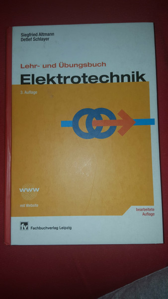 Lehr- und Übungsbuch Elektrotechnik