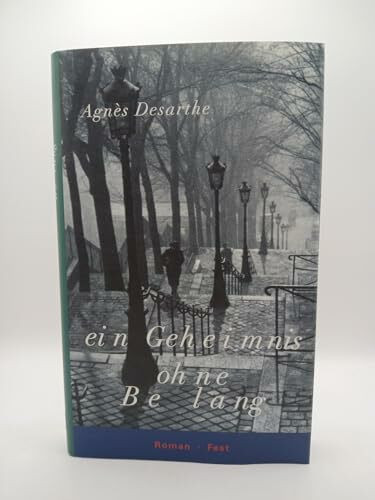 Ein Geheimnis ohne Belang: Roman