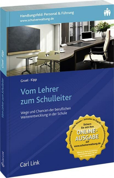 Vom Lehrer zum Schulleiter - Wege und Chancen der beruflichen Weiterentwicklung in der Schule