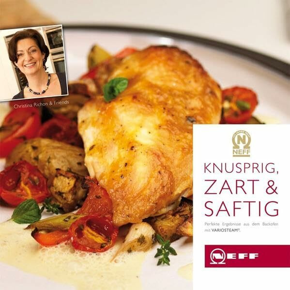 Knusprig, zart & saftig: Perfekte Ergebnisse aus dem Backofen mit VarioSteam®