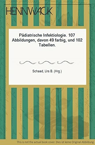 Pädiatrische Infektiologie Pädiatrische Infektiologie