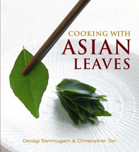 Cooking with Asian Leaves