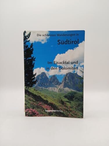 Die schönsten Wanderungen in Südtirol - Band 4 - Vom Pustertal zu den Sextener Dolomiten - 26 ausgewählte Erlebnisziele (Die schönsten Wanderungen in Südtirol)