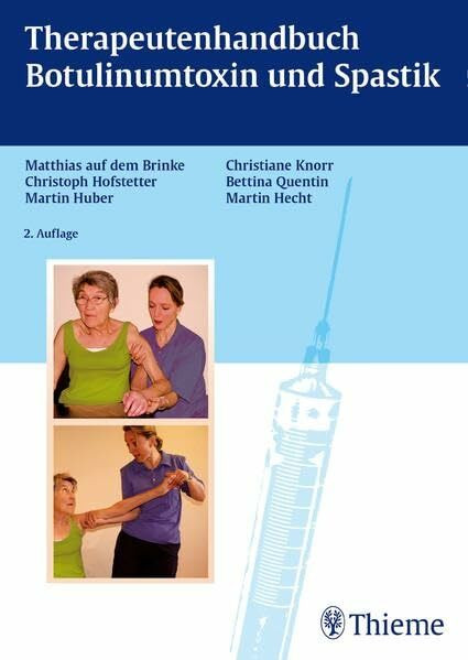 Therapiehandbuch Botulinumtoxin und Spastik