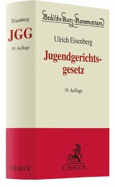 Jugendgerichtsgesetz (Beck'sche Kurz-Kommentare, Band 48)