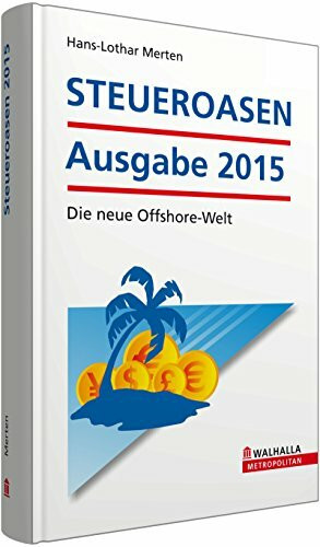 STEUEROASEN Ausgabe 2015: Die neue Offshore-Welt