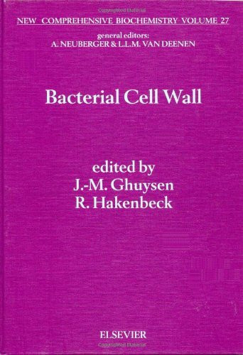 Bacterial Cell Wall (New Comprehensive Biochemistry)