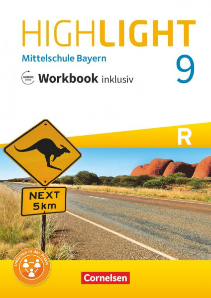 Highlight - Mittelschule Bayern - 9. Jahrgangsstufe: Workbook inklusiv mit Audios online - Für R-Klassen