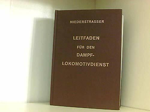 Leitfaden für den Dampflokomotivdienst