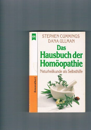 Das Hausbuch der Homöopathie.