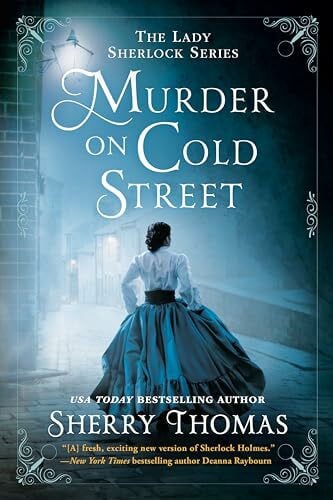 Murder on Cold Street (The Lady Sherlock Series, Band 5)