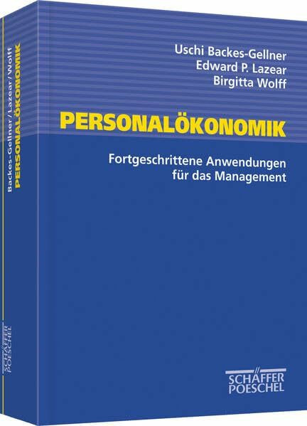 Personalökonomik: Fortgeschrittene Anwendungen für das Management