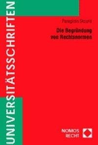 Die Begründung von Rechtsnormen