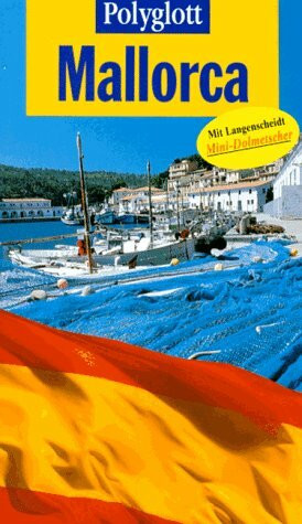 Mallorca. Polyglott Reiseführer