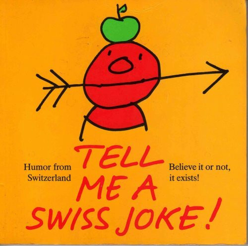 Tell me a Swiss joke