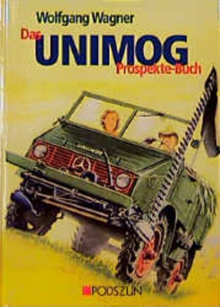 Das Unimog-Prospekte-Buch