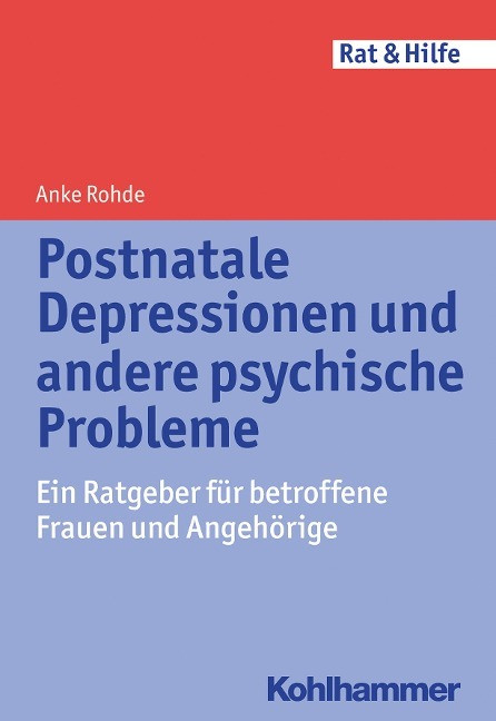 Postnatale Depressionen und andere psychische Probleme