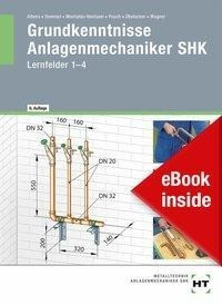 eBook inside: Buch und eBook Grundkenntnisse Anlagenmechaniker SHK