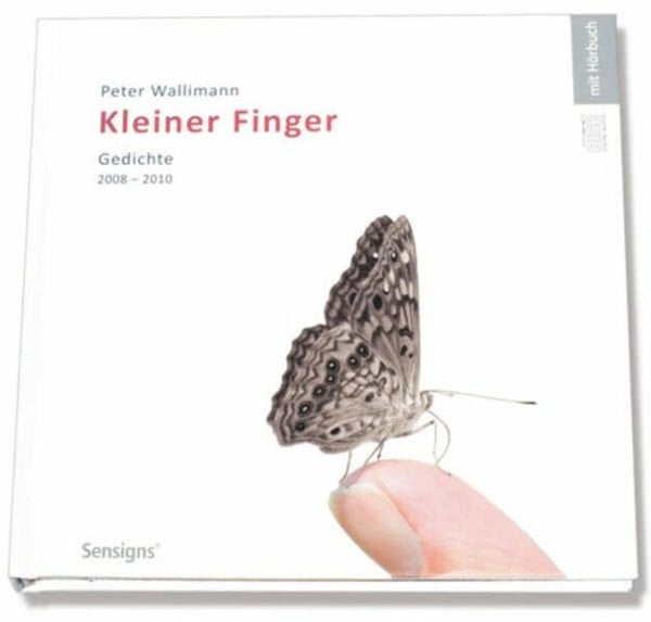 Kleiner Finger: Gedichte 2008 - 2010. Mit CD