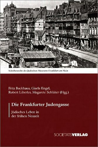 Die Frankfurter Judengasse