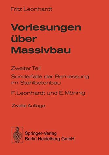 Vorlesungen über Massivbau: Zweiter Teil Sonderfälle der Bemessung im Stahlbetonbau