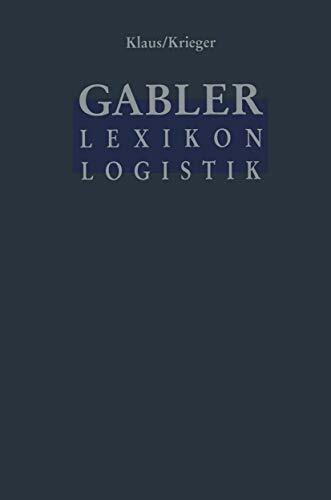 Gabler Lexikon Logistik: Management logistischer Netzwerke und Flüsse