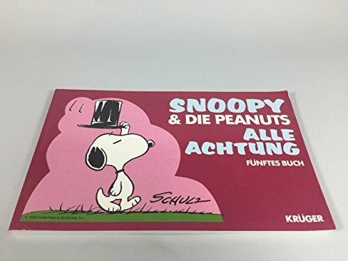 Snoopy & die Peanuts, Bd.5, Alle Achtung