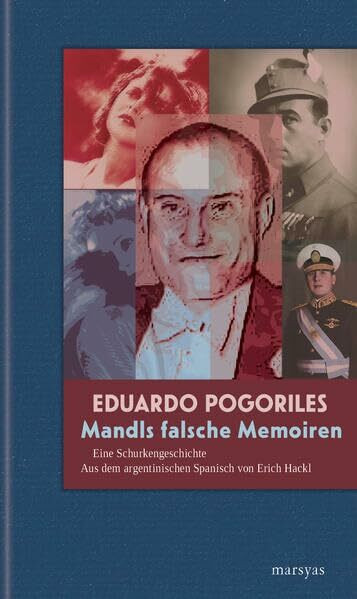 Mandls falsche Memoiren: Eine Schurkengeschichte