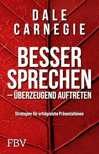 Besser sprechen – überzeugend auftreten: Strategien für erfolgreiche Präsentationen