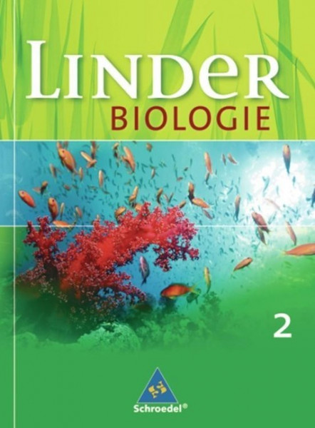 LINDER Biologie 2. Schülerband. Allgemeine Ausgabe