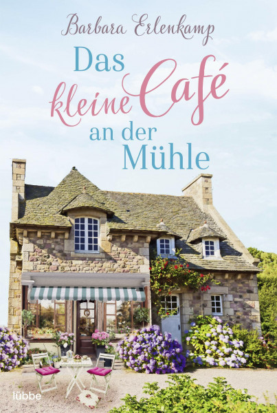 Das kleine Café an der Mühle: Roman (Café-Liebesroman zum Wohlfühlen, Band 1)