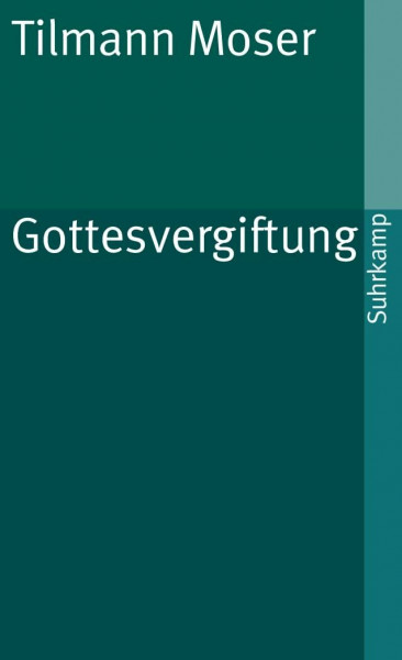 Gottesvergiftung (suhrkamp taschenbuch)