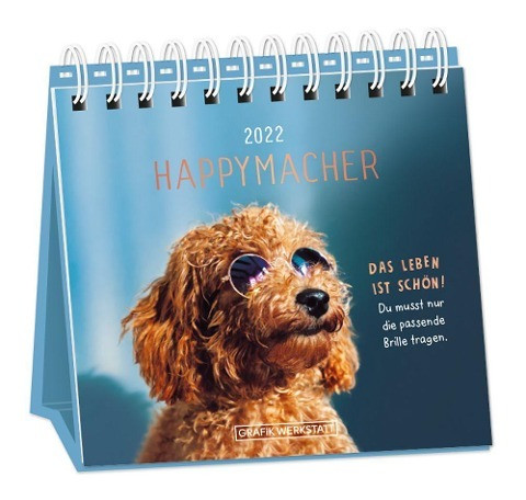 Tischkalender 2022 "Happymacher"