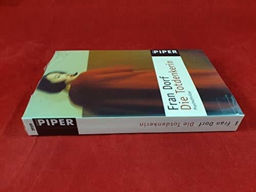 Die Totdenkerin: Psychothriller (Piper Taschenbuch)