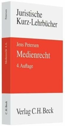 Medienrecht (Kurzlehrbücher für das Juristische Studium)