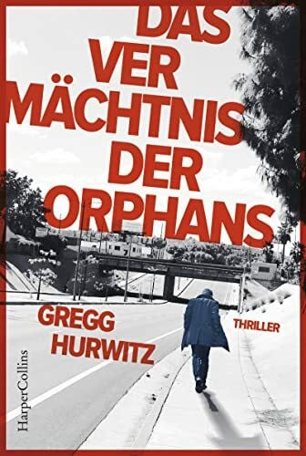 Das Vermächtnis der Orphans (Evan Smoak)